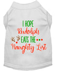 Load image into Gallery viewer, Christmas Pet Dog & Cat Shirt, "I Hope Rudolph Eats The Naughty List"
