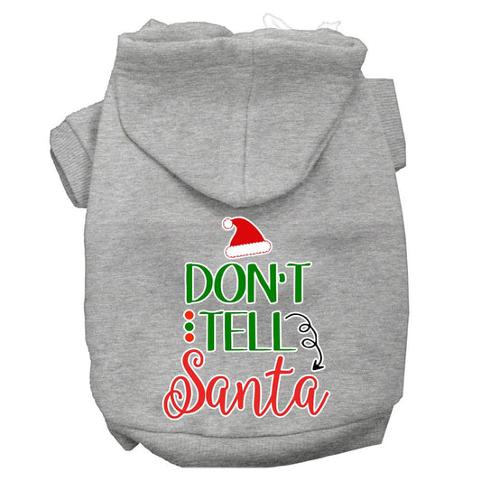 Christmas Pet Hoodie, "Don't Tell Santa"
