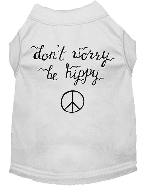 Pet Dog & Cat Shirt Screen Printed, "Don't Worry, Be Hippy"