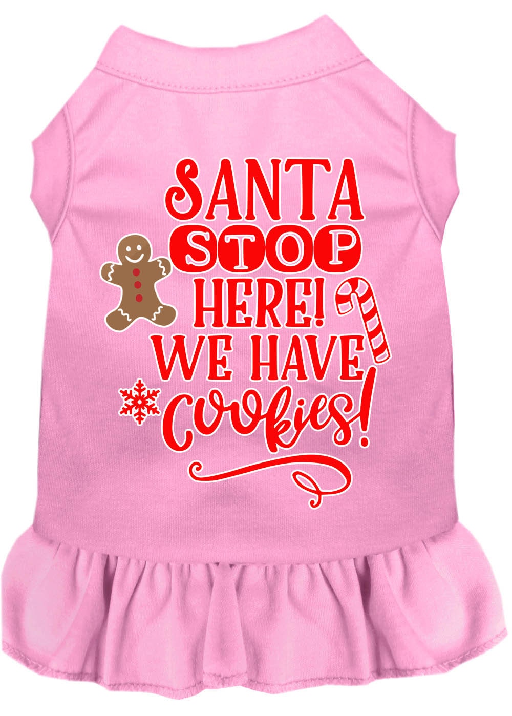 Christmas Pet Dress Screen Printed, "Santa Stop Here, We Have Cookies"