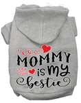 Load image into Gallery viewer, Pet Hoodie "Mommy Is My Bestie"
