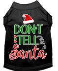 Load image into Gallery viewer, Christmas Pet Dog & Cat Shirt Screen Printed, "Don't Tell Santa"
