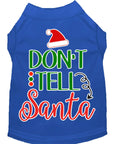 Load image into Gallery viewer, Christmas Pet Dog & Cat Shirt Screen Printed, "Don't Tell Santa"
