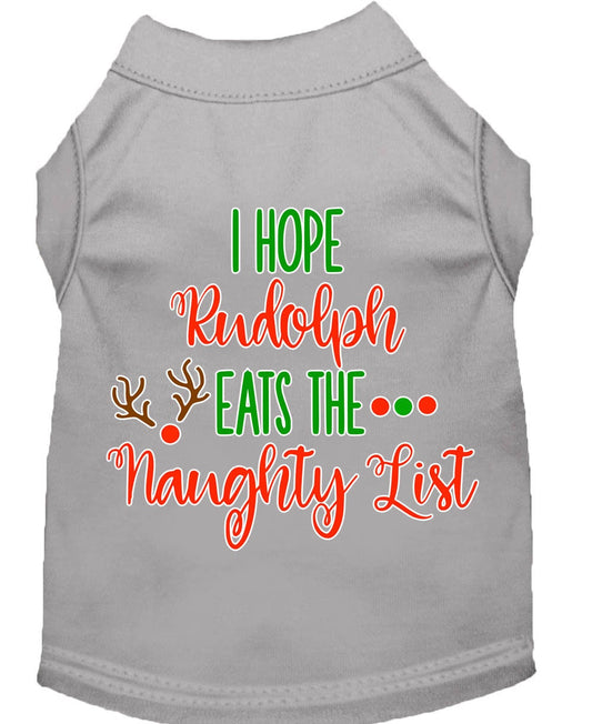 Christmas Pet Dog & Cat Shirt, "I Hope Rudolph Eats The Naughty List"