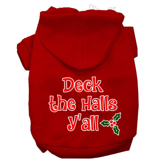Christmas Pet Hoodie Screen Printed, "Deck the Halls Y'all"
