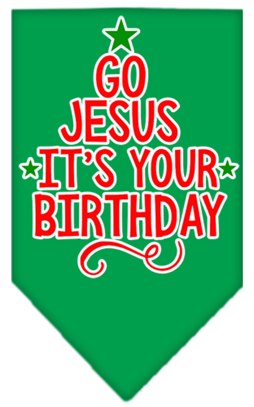 Christmas Pet and Dog Bandana, "Go Jesus, It's Your Birthday"