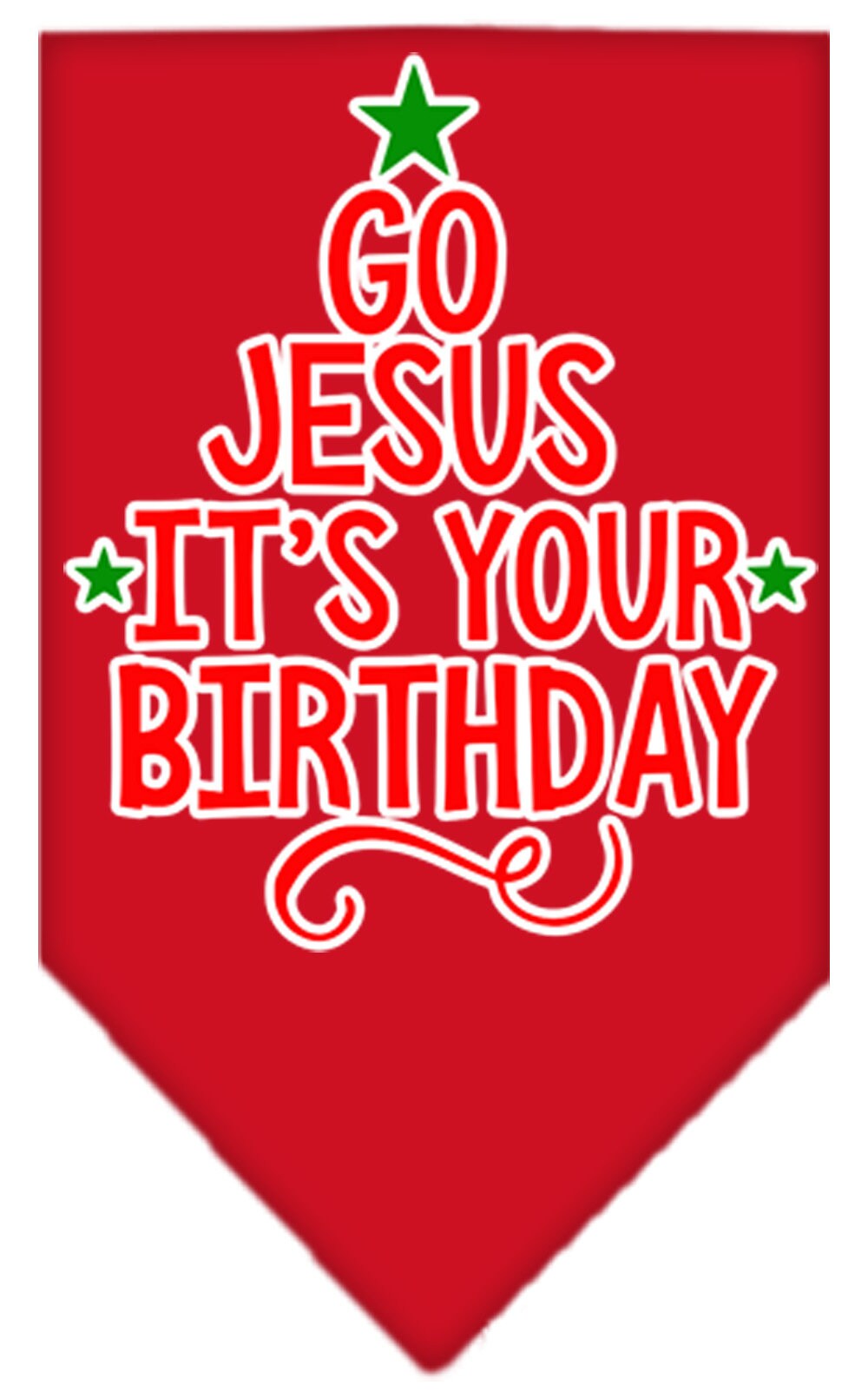 Christmas Pet and Dog Bandana, "Go Jesus, It's Your Birthday"