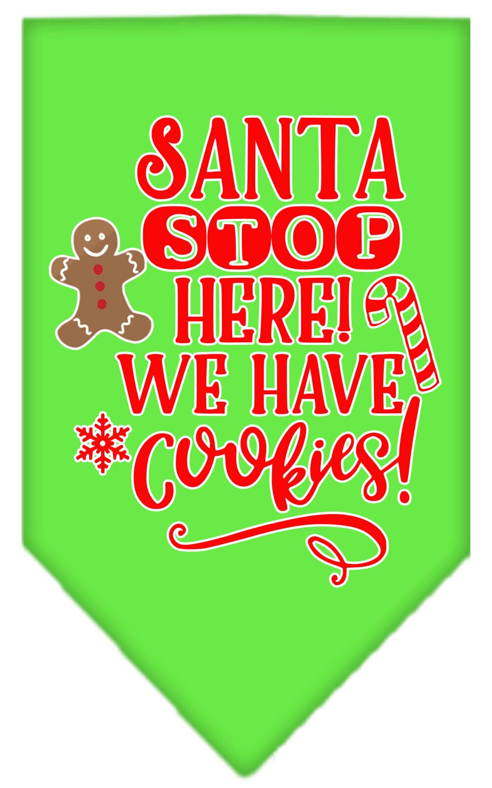 Christmas Pet and Dog Bandana "Santa, Stop Here! We Have Cookies!"