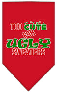 Load image into Gallery viewer, Christmas Pet and Dog Bandana Screen Printed, "Too Cute For Ugly Sweaters"
