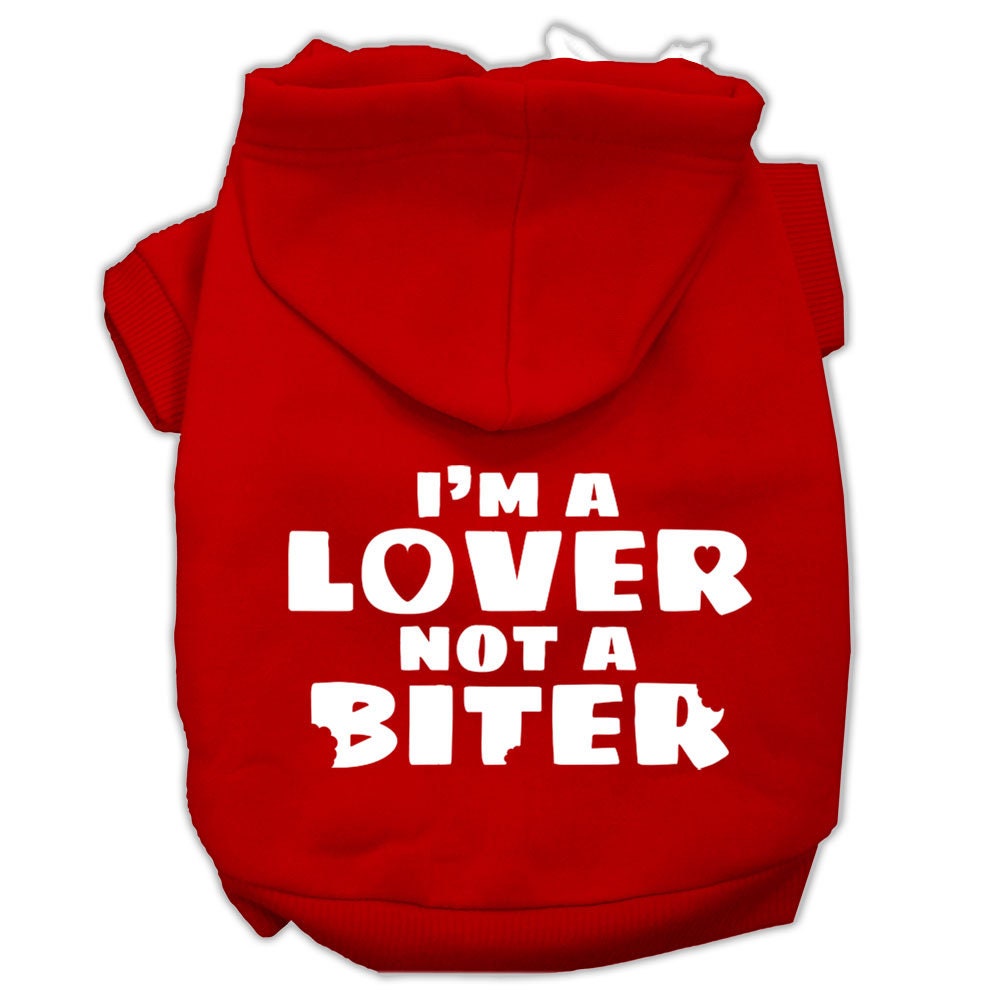 Pet Hoodie "I'm A Lover, Not A Biter"