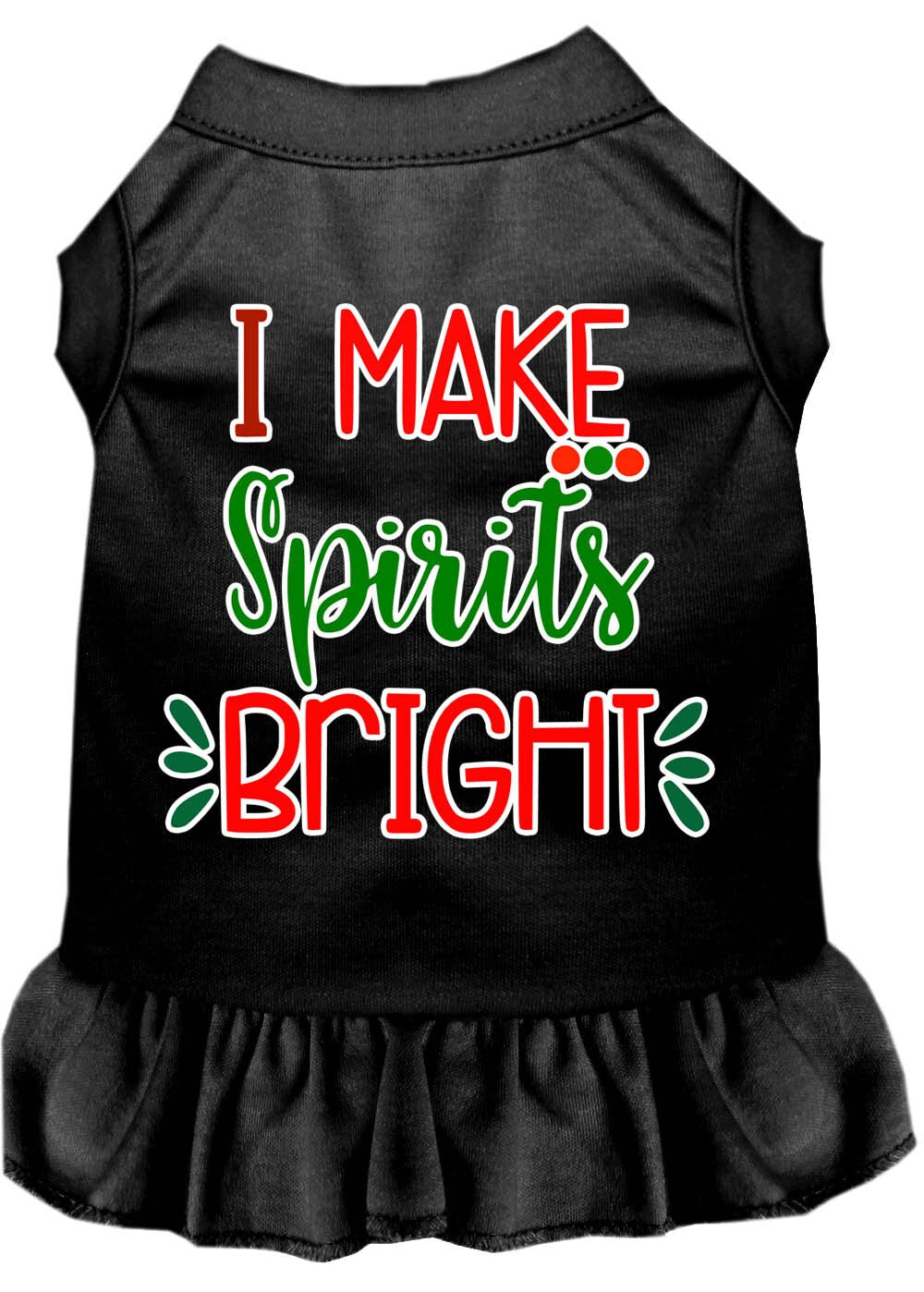 Christmas Pet Dress Screen Printed, "I Make Spirits Bright"