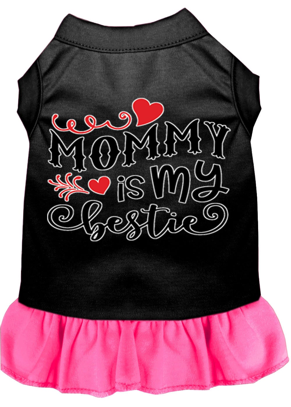 Pet Dress "Mommy Is My Bestie"