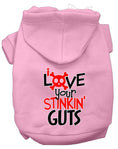Load image into Gallery viewer, Pet Hoodie "Love Your Stinkin Guts"
