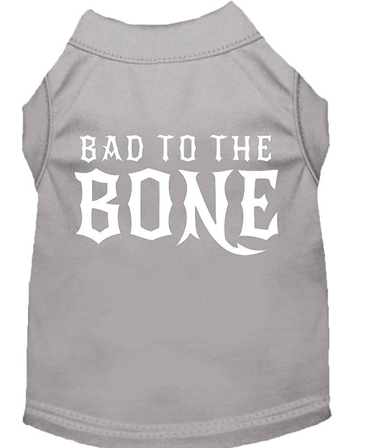 Pet Dog & Cat Shirt Screen Printed, "Bad To The Bone"