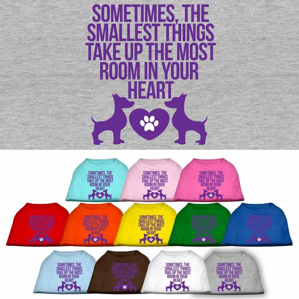 Pet Dog & Cat Shirt, "The Smallest Things Take Up Your Heart"
