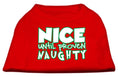 Load image into Gallery viewer, Christmas Pet Dog & Cat Shirt Screen Printed, "Nice Until Proven Naughty"
