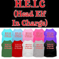 Load image into Gallery viewer, Christmas Screenprinted Dog Shirt, "Head Elf In Charge"
