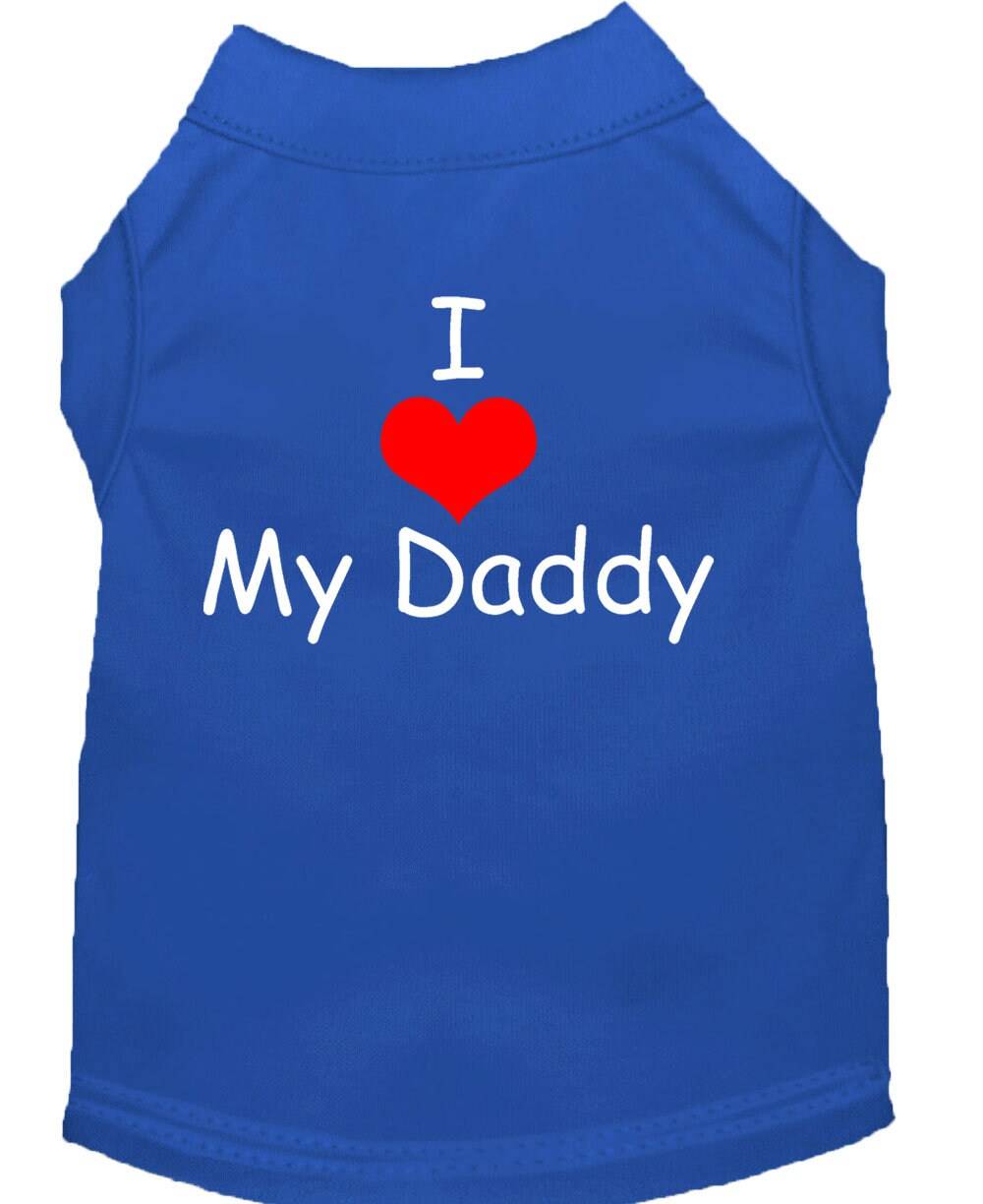 Pet Shirt "I Love My Daddy"