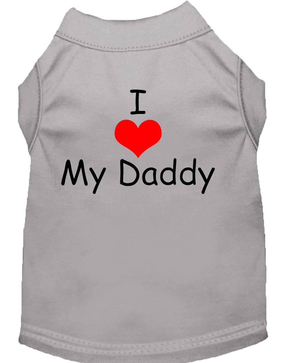 Pet Shirt "I Love My Daddy"