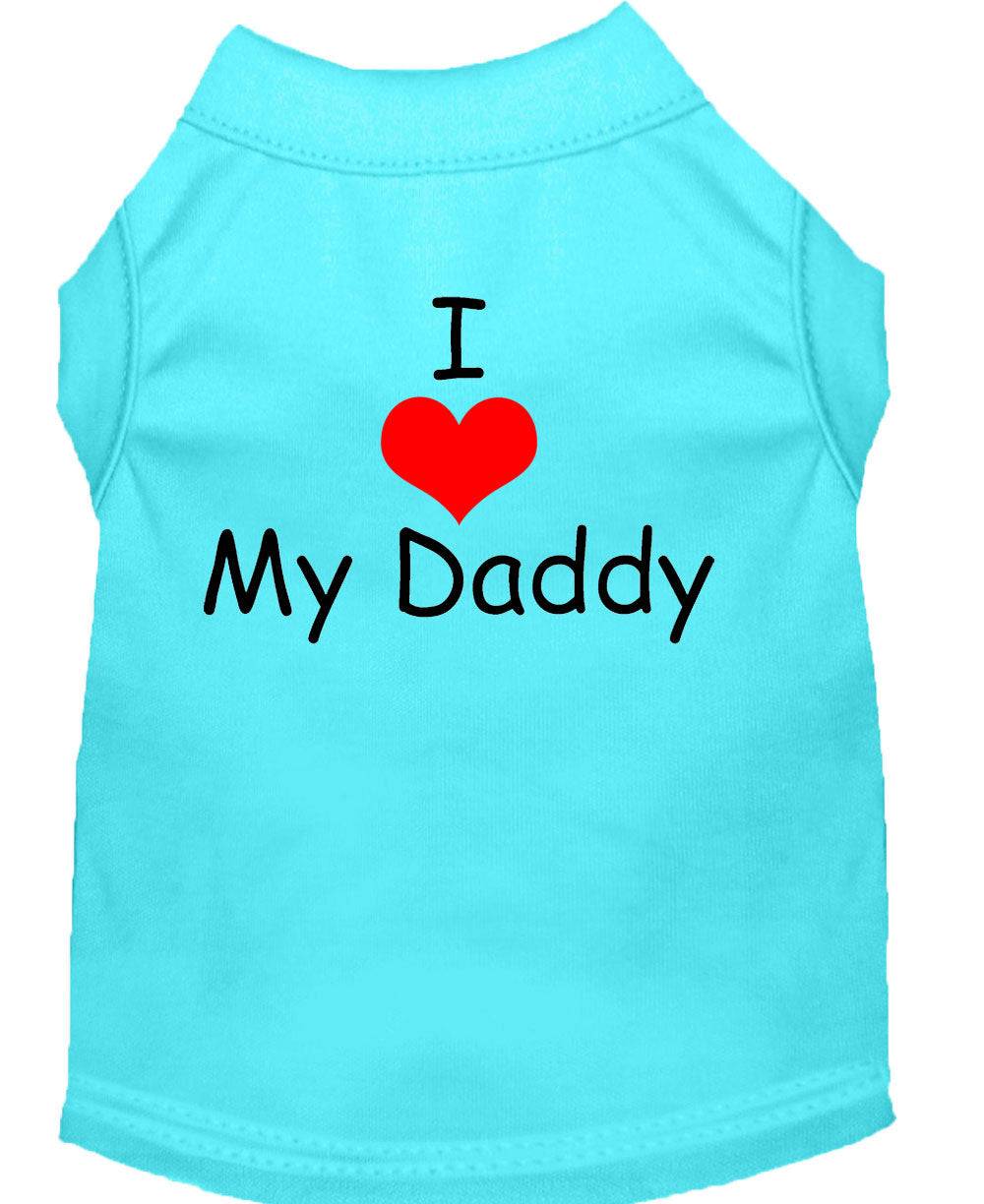 Pet Shirt "I Love My Daddy"