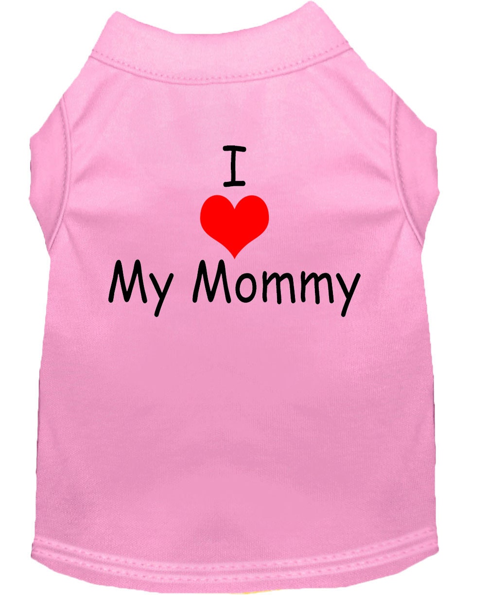Pet Shirt "I Love My Mommy"