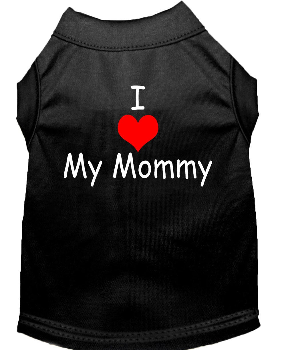 Pet Shirt "I Love My Mommy"