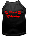 Load image into Gallery viewer, Pet Dog & Cat Shirt Screen Printed, "Local Celebrity"
