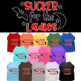 Load image into Gallery viewer, Pet Dog & Cat Shirt Screen Printed, "Sucker For The Ladies"

