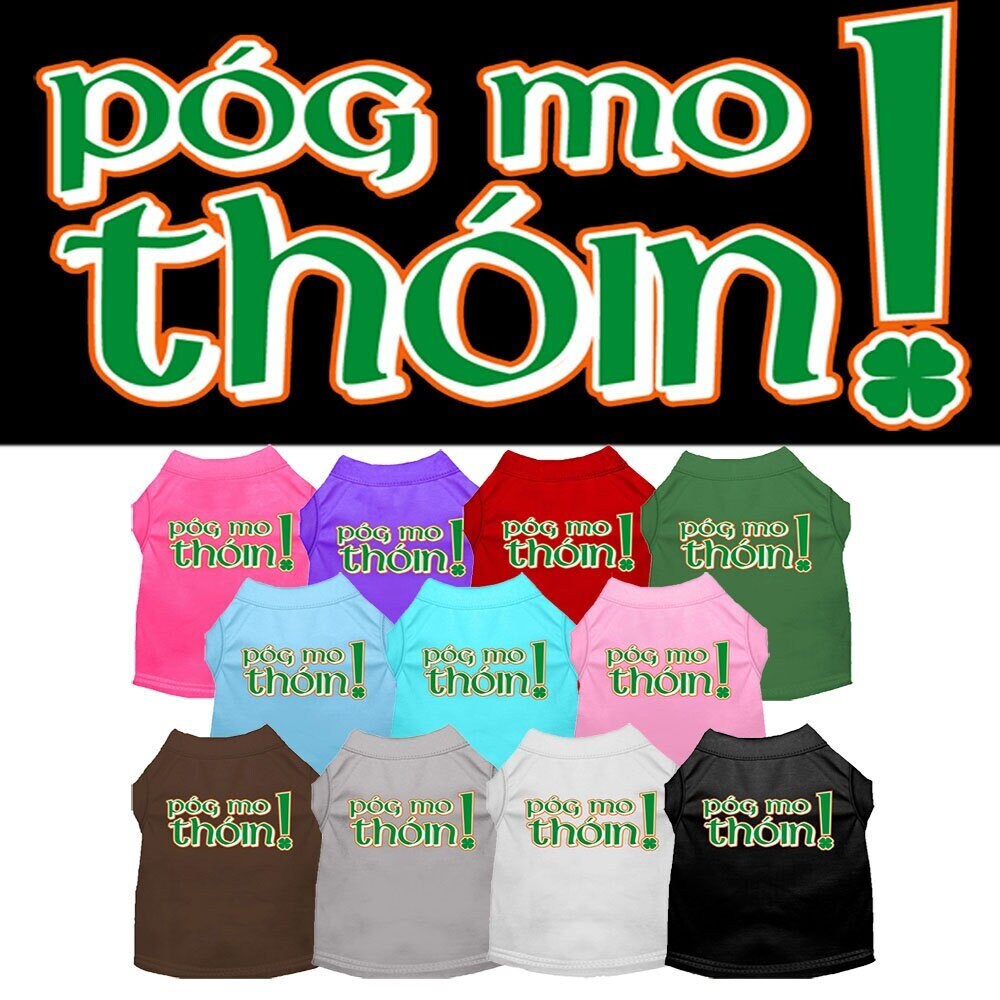 Pet Shirt "Pog Mo Thoin"