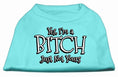 Load image into Gallery viewer, Pet Shirt "Yes I'm A Bitch, Just Not Yours"
