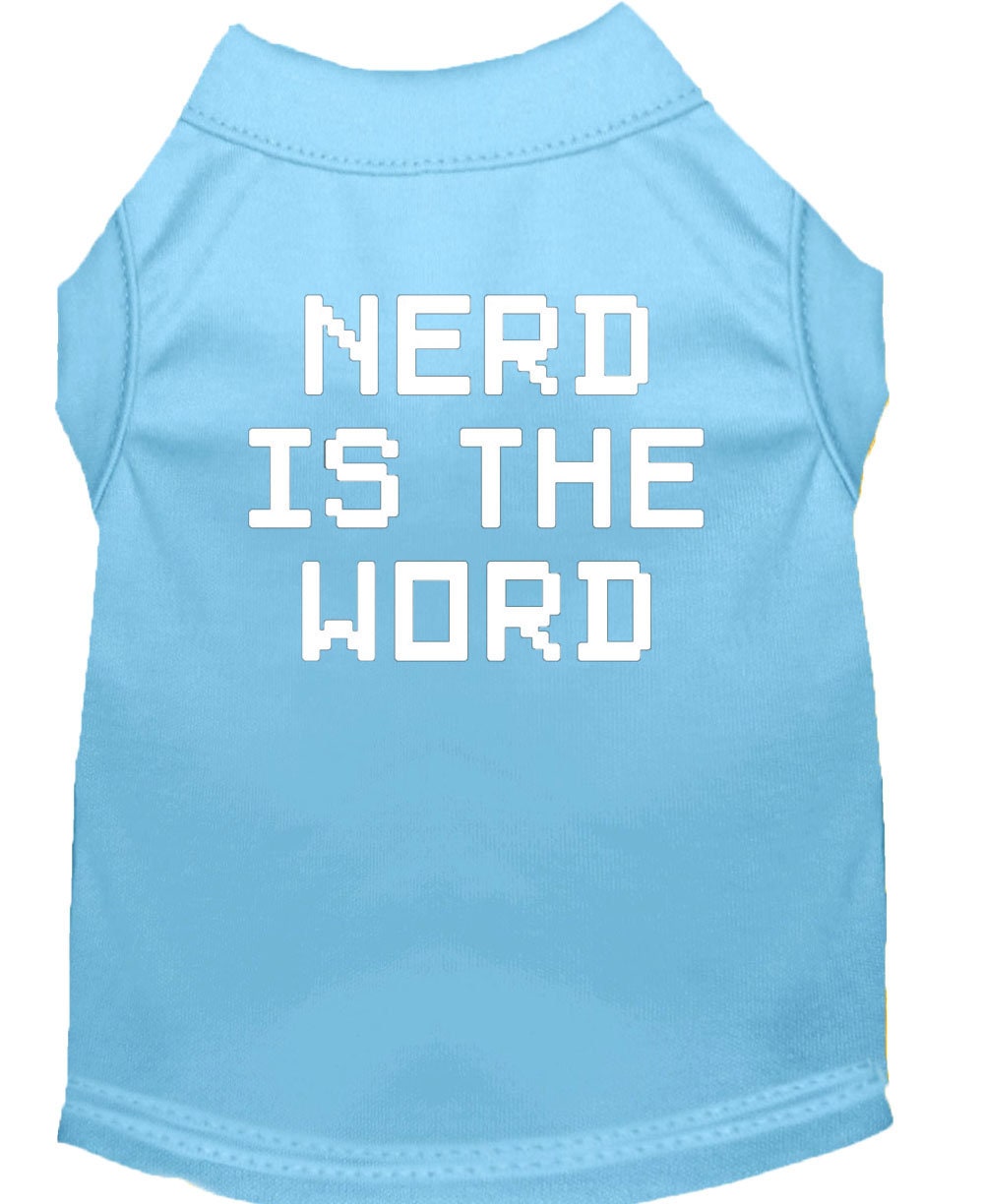 Pet Shirt "Nerd Is The Word"