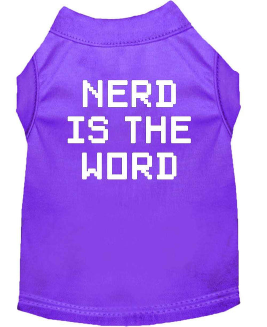 Pet Shirt "Nerd Is The Word"