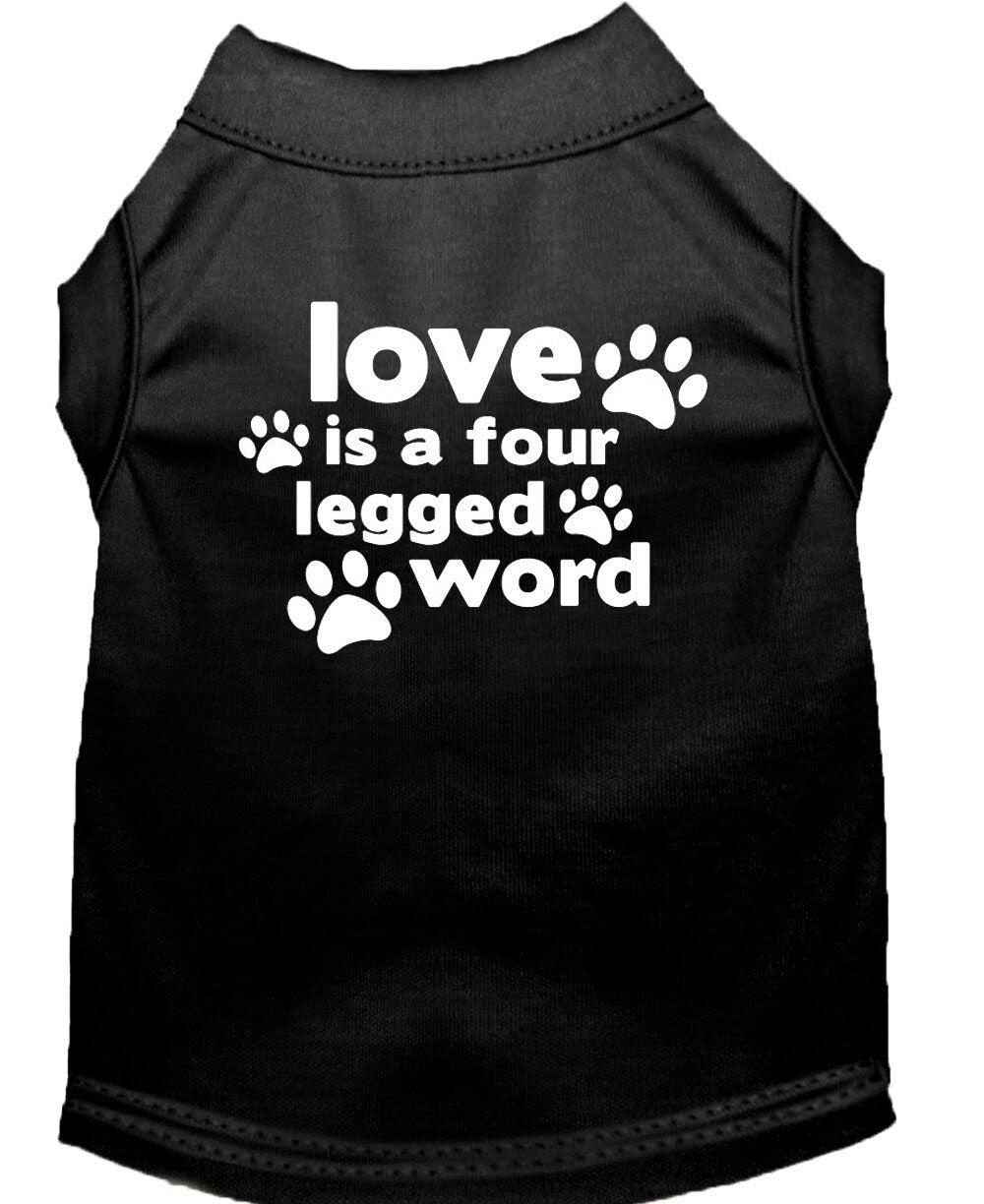 Pet Shirt "Love Is A Four Legged Word"