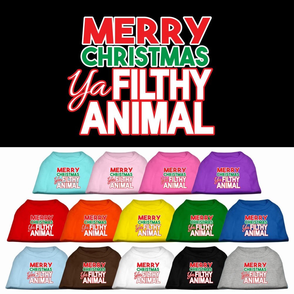 Christmas Pet Dog & Cat Shirt, "Merry Christmas Ya Filthy Animal"