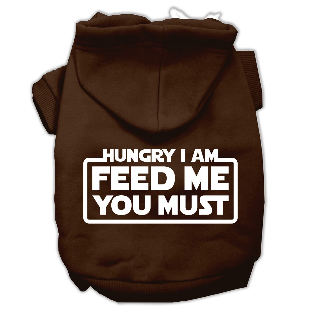 Pet Hoodie "Hungry I Am, Feed Me You Must"