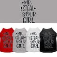 Load image into Gallery viewer, Pet Shirt "Mr. Steal Your Girl"
