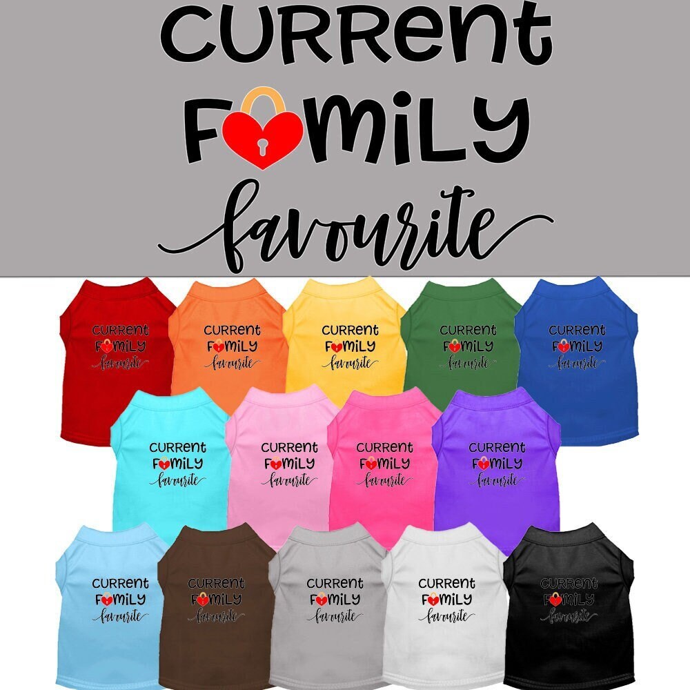 Pet Shirt "Current Family Favorite"