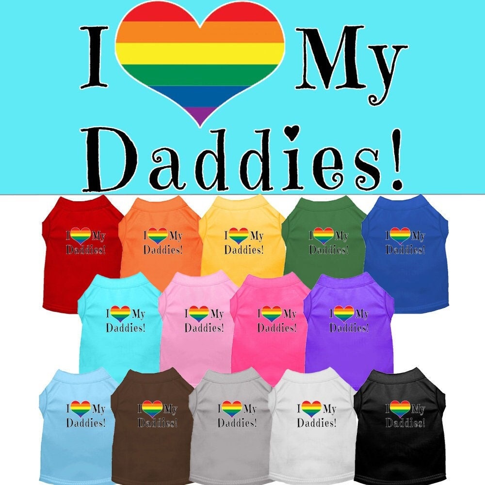 Pet Shirt "I Heart My Daddies"