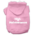 Load image into Gallery viewer, Pet Hoodie "High Maintenance"
