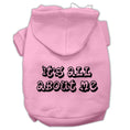 Load image into Gallery viewer, Pet Hoodie "It's All About Me"
