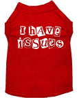 Load image into Gallery viewer, Pet Shirt "I Have Issues"

