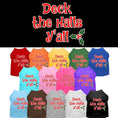Load image into Gallery viewer, Christmas Pet Dog & Cat Shirt Screen Printed, "Deck The Halls, Y'all"

