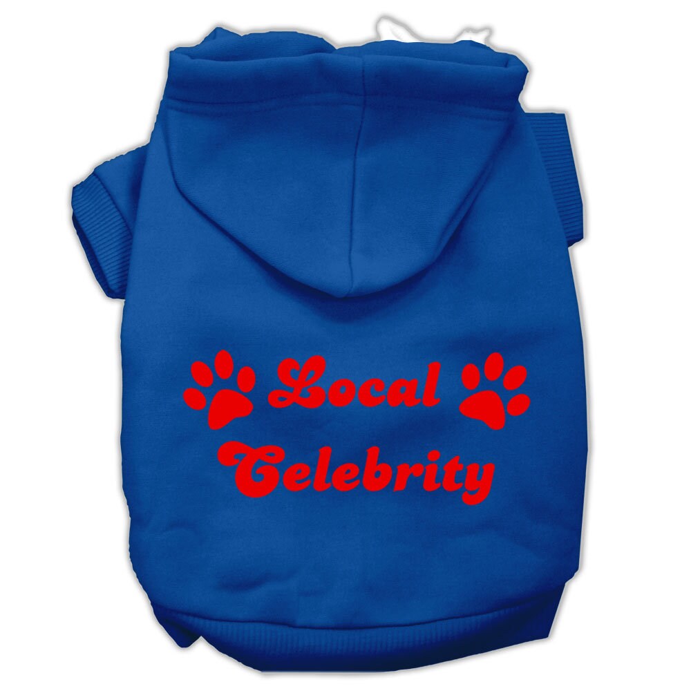 Pet Hoodie "Local Celebrity"