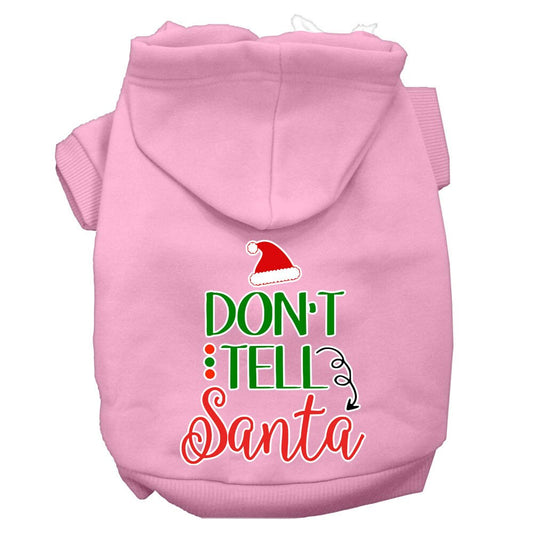 Christmas Pet Hoodie, "Don't Tell Santa"