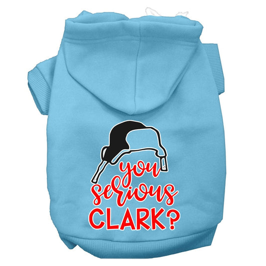 Christmas Pet Hoodie Screen Printed, "You Serious Clark?"