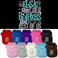 Load image into Gallery viewer, Pet Hoodie "Elsa, The Cold Bothers Us"
