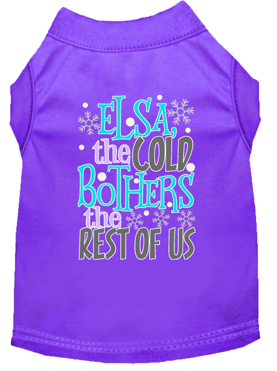 Pet Shirt "Elsa, The Cold Bothers The Rest Of Us"
