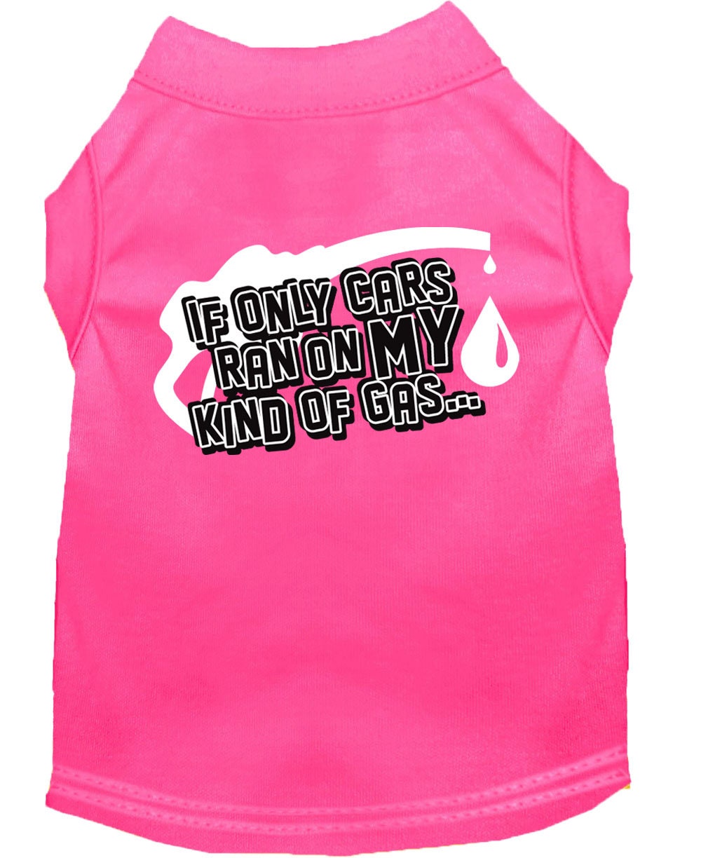 Pet Shirt "If Only Cars Ran On My Kind Of Gas"