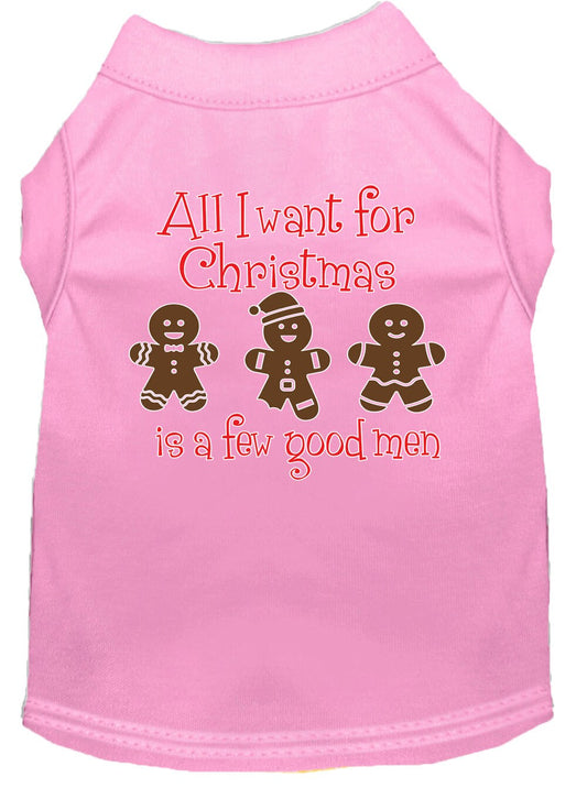 Christmas Pet Shirt "All I Want For Christmas Is A Few Good Men"