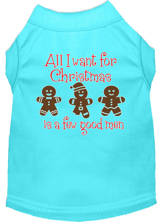 Christmas Pet Shirt "All I Want For Christmas Is A Few Good Men"